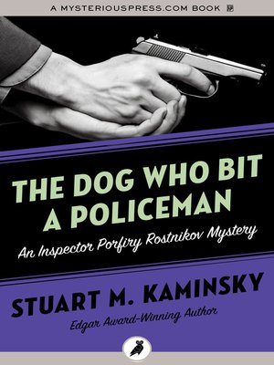 cover image of The Dog Who Bit a Policeman
